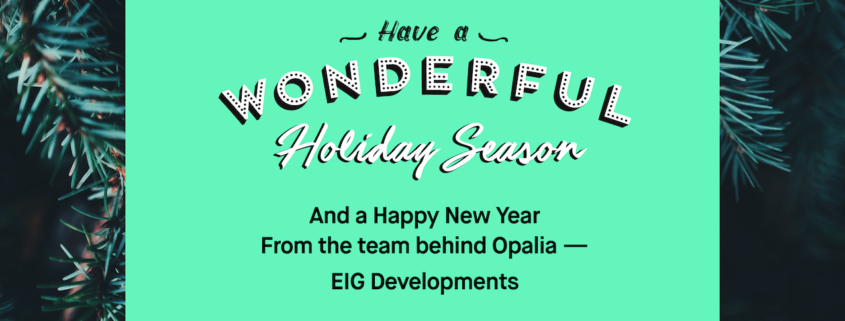 Opalia Holiday Season